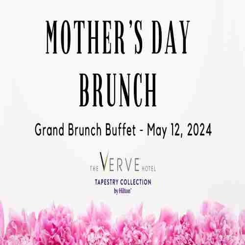 Mother's Day Brunch at The VERVE Hotel, Tapestry Collection by Hilton, Sunday, May 12, in Natick, MA in Natick on 12 May