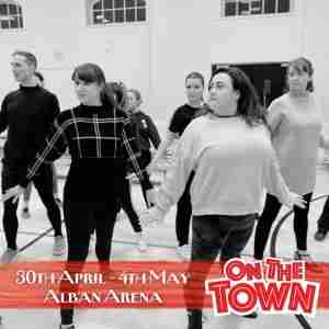 On The Town - St Albans Musical Theatre Company in St Albans on 30 Apr