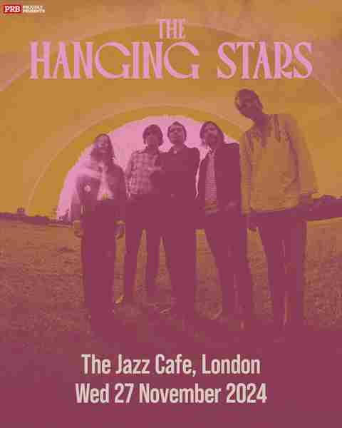 The Hanging Stars at The Jazz Cafe - London - PRB Presents in London on 27 Nov