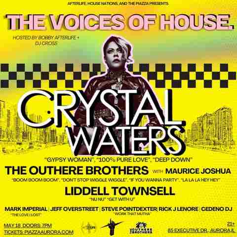 The Voice of House Music at The Piazza w/Crystal Waters in Aurora on 18 May