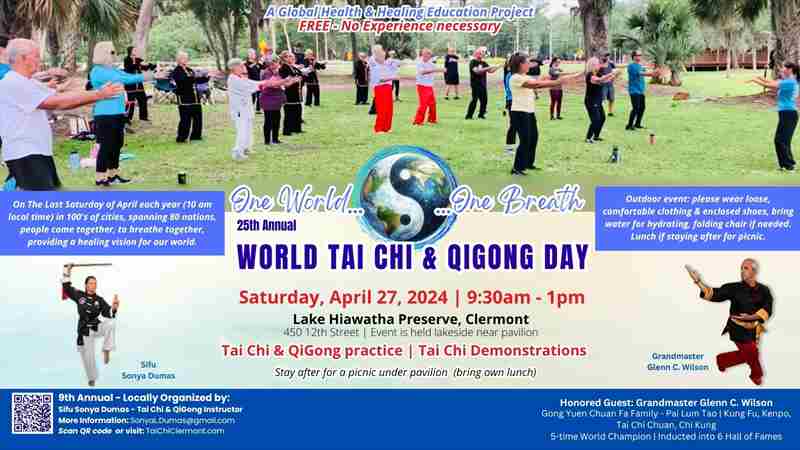 25th Annual World Tai Chi and QiGong Day in beautiful Clermont! in Clermont on 27 April 2024