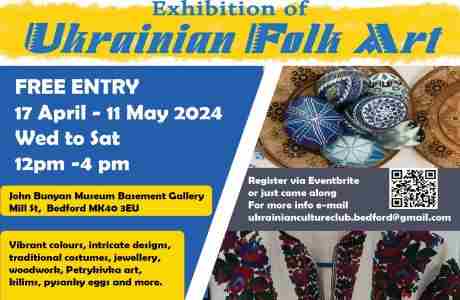 Free Ukrainian Folk Art Exhibition in Bedford on 17 Apr