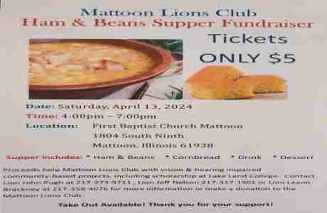 Mattoon Lions Club Ham and Beans Dinner in Mattoon on 13 Apr