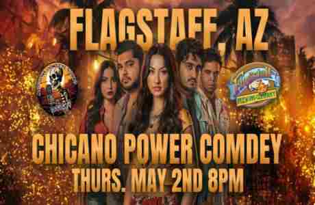 Chicano Power Comedy @ Flagstaff Brewing Company in Flagstaff on 2 May