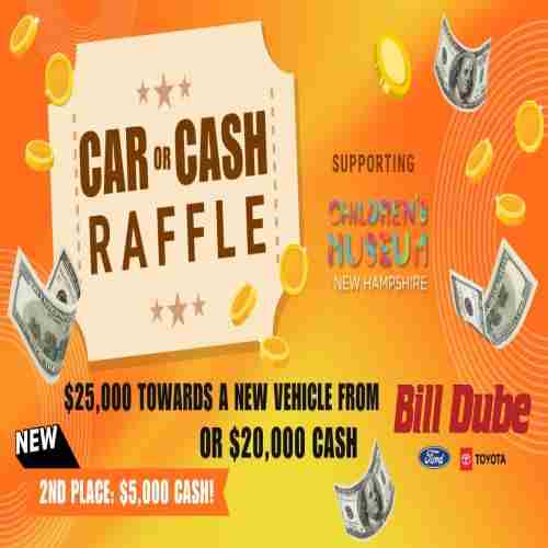 Car or Cash Raffle Supporting Children's Museum of NH in Seabrook on 6 Jun