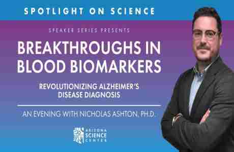 Breakthroughs in Blood Biomarkers: Revolutionizing Alzheimer's Disease Diagnosis in Phoenix on 14 May