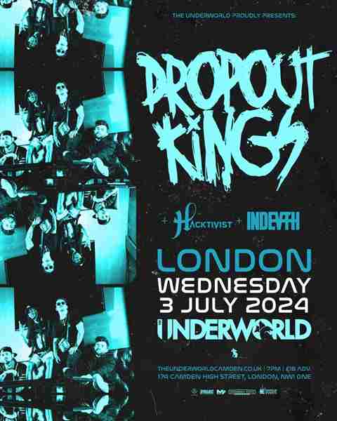 DROPOUT KINGS at The Underworld - London in London on 3 Jul