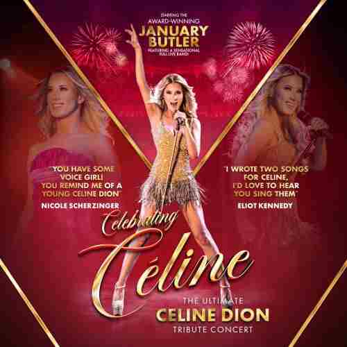 Celebrating Celine - The Ultimate Celine Dion Tribute Concert in Peterborough on 24 May