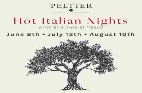 Hot Italian Nights at Peltier Winery in Acampo on 13 Jul