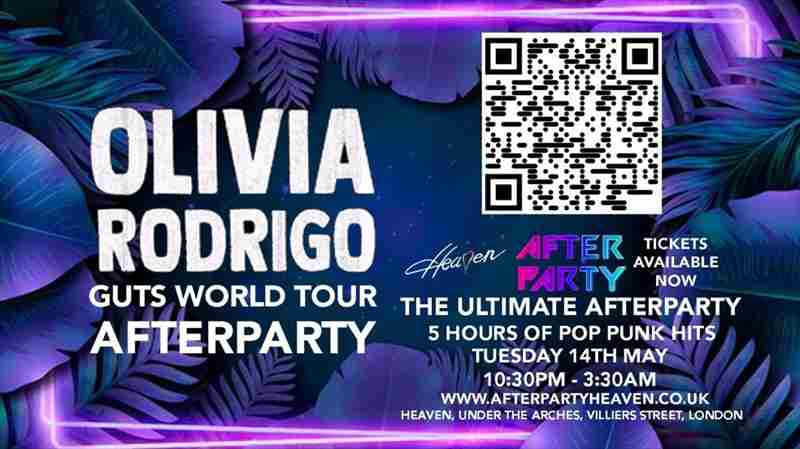 OLIVIA RODRIGO GUTS WORLD TOUR: AFTER PARTY @ HEAVEN NIGHTCLUB in London on 14 May