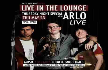 Arlo Live In The Lounge Thursday Night Jazz Special in London on 23 May