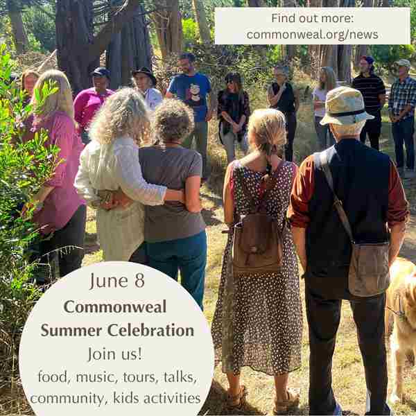 Commonweal Summer Celebration with Peter Coyote in Bolinas on 8 Jun