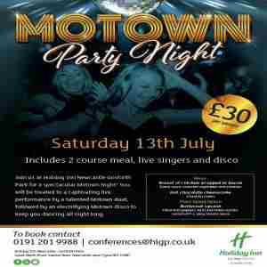 Motown Night- Holiday Inn Newcastle Gosforth Park - Saturday 13th July 2024 in Newcastle upon Tyne on 13 Jul