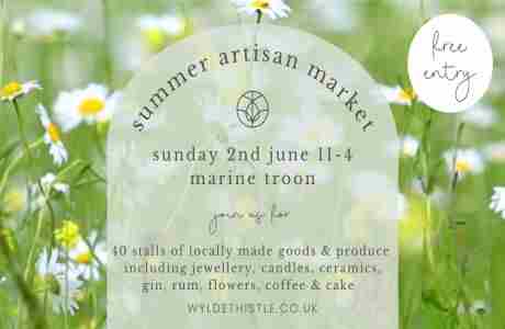 Wylde Thistle Summer Artisan Market in Troon on 2 Jun