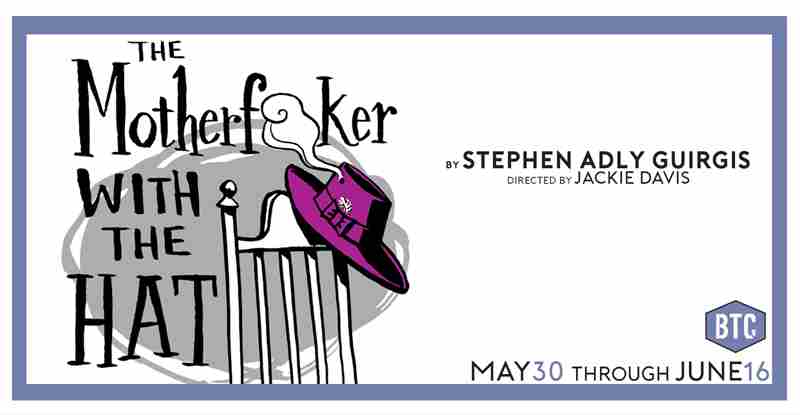 THE MOTHERF**KER WITH THE HAT by Stephen Adly Guirgis in Pawtucket on 30 May