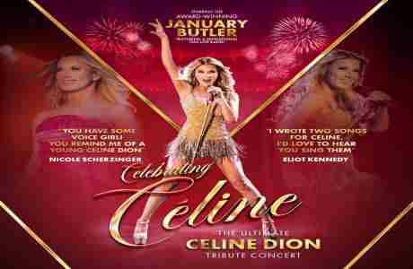 Celebrating Celine - The Ultimate Celine Dion Tribute Concert in Dundee on 19 Jul