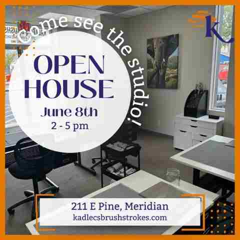 Open House - Kadlec's Brushstrokes in Idaho on 08 June 2024