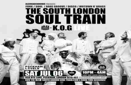 The South London Soul Train with K.O.G (Live) in London on 6 Jul