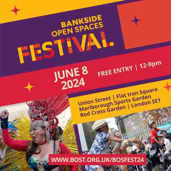 Bankside Open Spaces Festival 2024 in London on 8 Jun