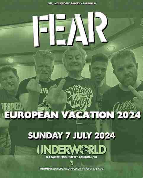 FEAR at The Underworld - London in London on 7 Jul