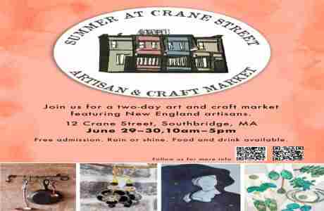 Summer at Crane Street Artisan and Craft Market in Massachusetts on 29 Jun