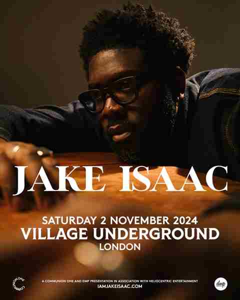 Jake Isaac live at Village Underground - London in London on 2 Nov