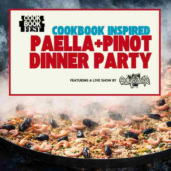 CookBook Fest Paella + Pinot Dinner Party in Napa on 22 June 2024