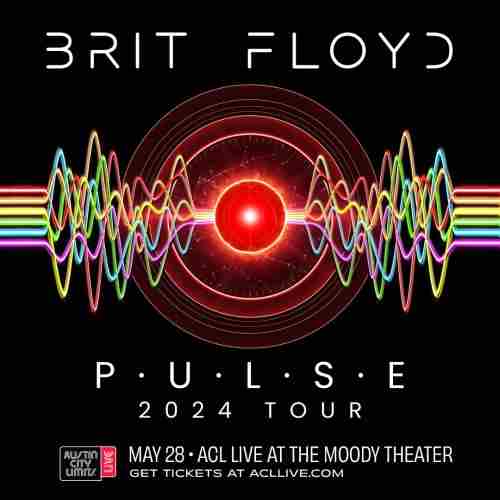 BRIT FLOYD P·U·L·S·E - Celebrating the 30th Anniversary of The Division Bell in Austin on 28 May