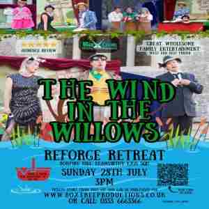 The Wind In The Willows in Beaworthy on 28 Jul