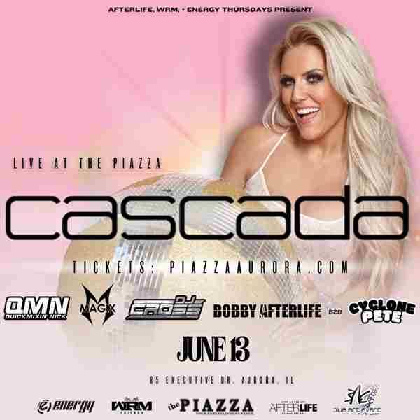 Cascada Live at The Piazza in Aurora on 13 Jun