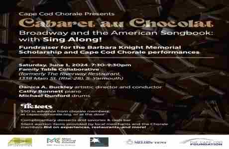 Cape Cod Chorale - Cabaret au Chocolat - Scholarship Fundraiser and Performance in Yarmouth on 1 Jun