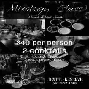 Mixology Class in Bakersfield on 29 May