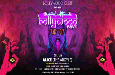 BOLLYWOOD RAVE - VIVID TAKEOVER at ALICE, Sydney in The Rocks on 8 Jun