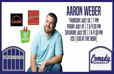 Comedy @ Commonwealth Presents: AARON WEBER in Kentucky on 18 Jul