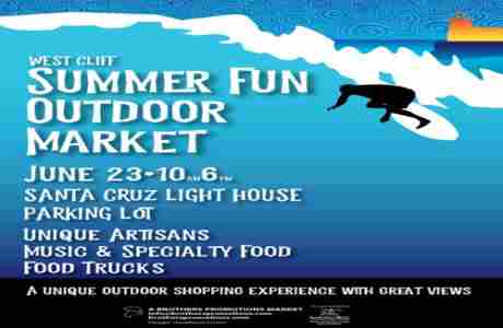 West Cliff Summer Fun Outdoor Market in Santa Cruz on 23 Jun