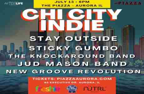 Chi City Indie w/Stay Outside at The Piazza in Aurora on 13 Jul