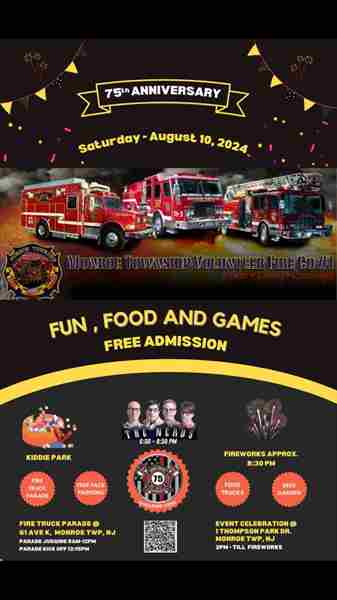 Monroe Township Volunteer Fire Company 75th Anniversary Celebration in New Jersey on 10 Aug