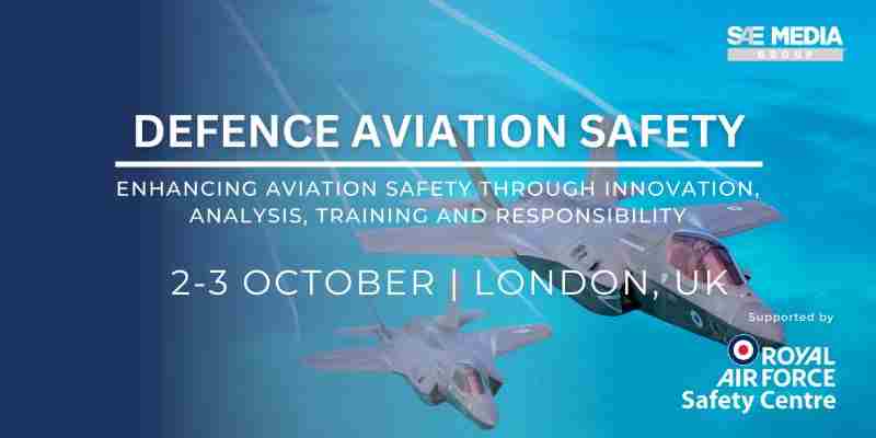 DEFENCE AVIATION SAFETY 2024 in London on 2 Oct