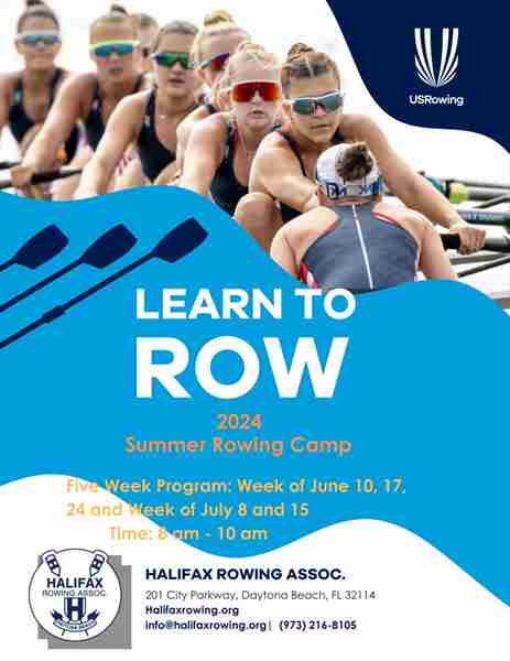 2024 Halifax Rowing Summer Camp for Middle School and High School (June and July) in Daytona Beach on 10 Jun