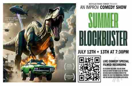 Summer Blockbuster Improv Comedy Show and Live Filmed Recording in Garden City on 12 Jul