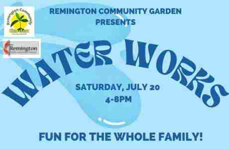 Water Works in Remington on 20 Jul