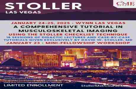 STOLLER: A Comprehensive Tutorial in Musculoskeletal Imaging Using the Stoller Checklist Technique in Las Vegas on 23 January 2025