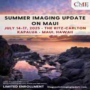 Summer Imaging Update at the Ritz-Carlton Kapalua, Maui in Kapalua  Maui on 14 July 2025