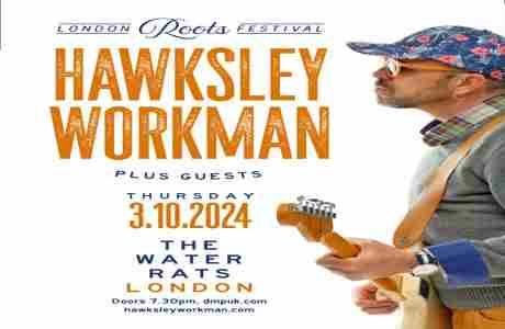 Hawksley Workman at The Water Rats - London in London on 3 Oct