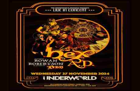 HEX A.D. feat. ROWAN ROBERTSON at The Underworld - London in London on 27 Nov