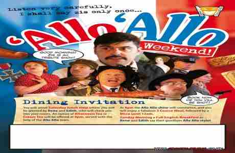 Allo Allo Weekend 05/10/2024 in Hinckley on 5 Oct