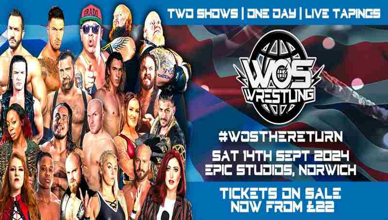 WOS Wrestling: The Return in Norwich on 14 Sep