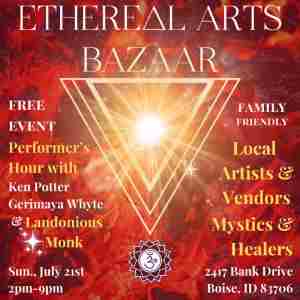 Ethereal Arts Bazaar and conscious dance in Boise on 21 Jul