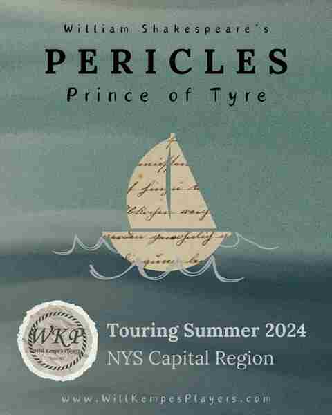 Pericles, Prince of Tyre in Troy on 20 Jul