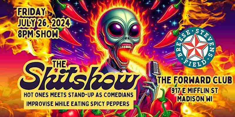 THE SH!TSHOW: A Chaotic Stand-Up Comedy Show in Madison on 26 Jul